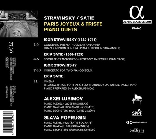 Paris joyeux & triste. Duetti per pianoforte - CD Audio di Erik Satie,Igor Stravinsky,Alexei Lubimov,Slava Poprugin - 2