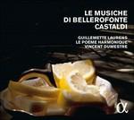 Le Musiche di Bellerofonte Castaldi - CD Audio