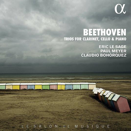 Trii per clarinetto, violoncello e pianoforte - CD Audio di Ludwig van Beethoven,Paul Meyer,Eric Le Sage,Claudio Bohorquez