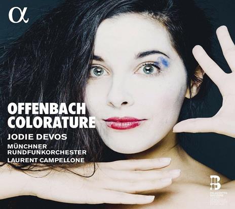 Coloratura - CD Audio di Jacques Offenbach,Radio Symphony Orchestra Monaco,Jodie Devos