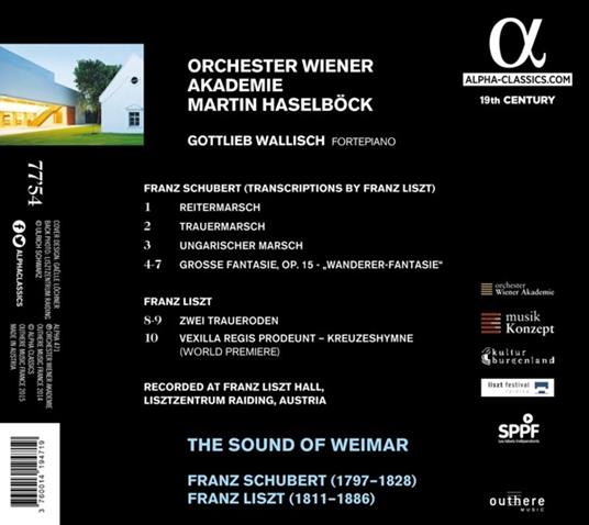 The Sound of Weimar - CD Audio di Franz Liszt,Franz Schubert,Martin Haselböck - 2