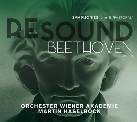 ReSound Beethoven vol.8: Sinfonie n.5, n.6 - CD Audio di Ludwig van Beethoven,Martin Haselböck