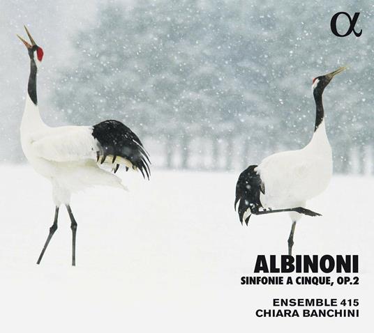 Sinfonie a cinque op.2 - CD Audio di Tomaso Giovanni Albinoni,Ensemble 415,Chiara Banchini