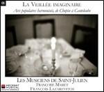 La Veillée Imaginaire - CD Audio