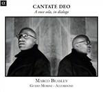 Cantate Deo. A voce sola in dialogo - CD Audio di Marco Beasley,Guido Morini,Accordone
