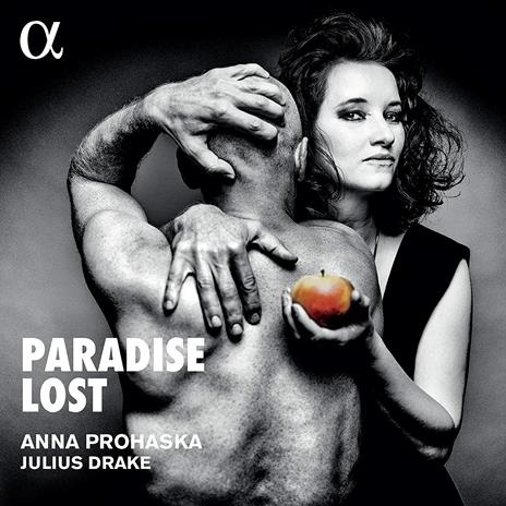Paradise Lost - CD Audio di Anna Prohaska