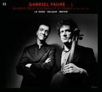 Musica per violoncello - Trio op.120 - CD Audio di Gabriel Fauré,Paul Meyer,Eric Le Sage,François Salque