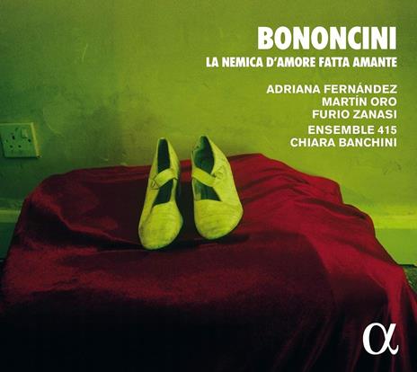 La nemica d'amore fatta amante - CD Audio di Giovanni Battista Bononcini,Adriana Fernàndez