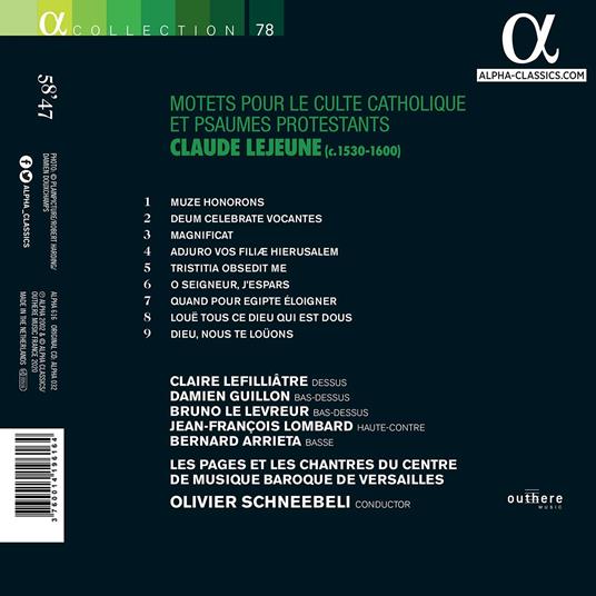 Motets pour le culte catholique et psaumes protestants - CD Audio di Claude le Jeune,Oliver Schneebeli,Pages et les Chantres du Centre de Musique Baroque de Versailles - 2