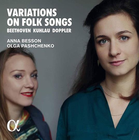 Variazioni su canti popolari - CD Audio di Ludwig van Beethoven,Friedrich Kuhlau,Franz Doppler,Olga Pashchenko,Anna Besson