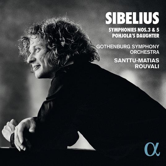 Symphonies Nos. 3 & 5 Pohjola's Daughter - CD Audio di Jean Sibelius