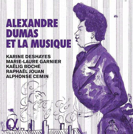 Alexandre Dumas e la musica - CD Audio