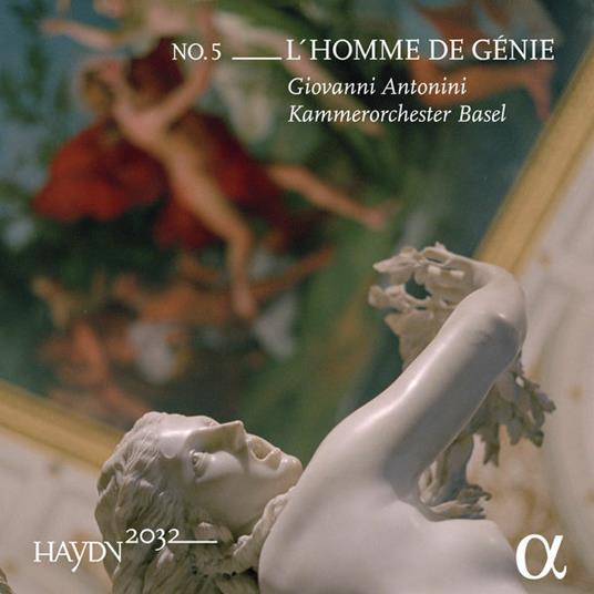 Haydn 2032 vol.5 L'homme de génie - CD Audio di Franz Joseph Haydn,Giovanni Antonini,Orchestra da camera di Basilea
