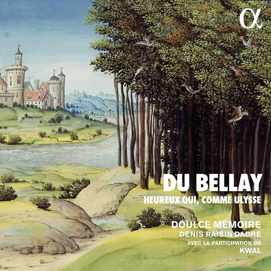 Heureux Qui, Comme Ulysse - CD Audio di Doulce Mémoire