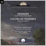 Miserere - Leçon de Ténèbres - CD Audio di François Couperin,Louis-Nicolas Clérambault,Le Poeme Harmonique,Vincent Dumestre