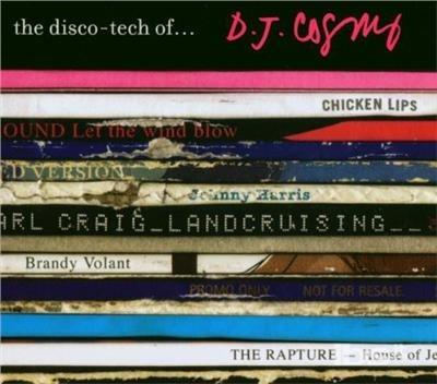 Disco-Tech Of DJ Cosmo - CD Audio