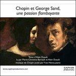 Chopin Et George Sand, Une Passion Flamboyante - CD Audio di Frederic Chopin
