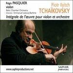 Opere per violino e orchestra - CD Audio di Pyotr Ilyich Tchaikovsky