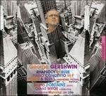 Rapsodia in Blu - Concerto per pianoforte - CD Audio di George Gershwin