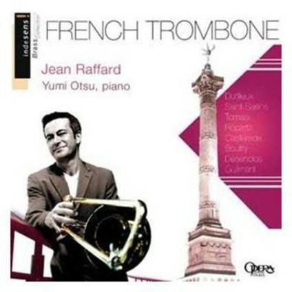 French Trombone: Dutilleux, Saint-Saens, Tomasi.. - CD Audio
