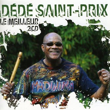 Le Meilleur - CD Audio di Dede Saint Prix