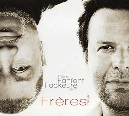 Freres - CD Audio di David Fackeure