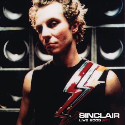 Live 2005 - CD Audio di Sinclair