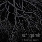 Raised by Wolves - CD Audio di Serpentcult