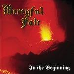 In the Beginning (Digipack) - CD Audio di Mercyful Fate