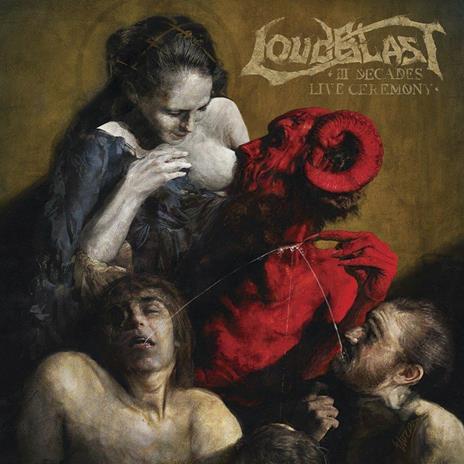 III Decades Live Ceremony - CD Audio + DVD di Loudblast
