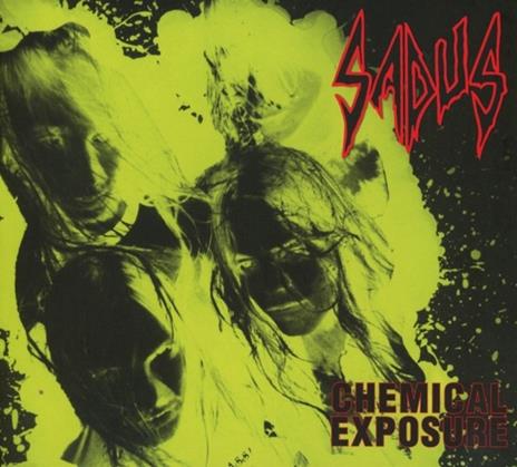 Chemical Exposure (Digipack Limited Edition) - CD Audio di Sadus