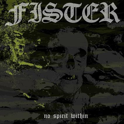 No Spirit Within (Coloured Vinyl Limited Edition) - Vinile LP di Fister