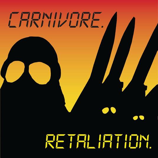 Retaliation - CD Audio di Carnivore
