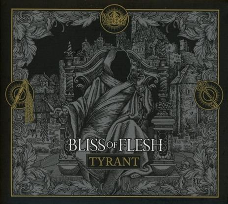 Tyrant - CD Audio di Bliss of Flesh