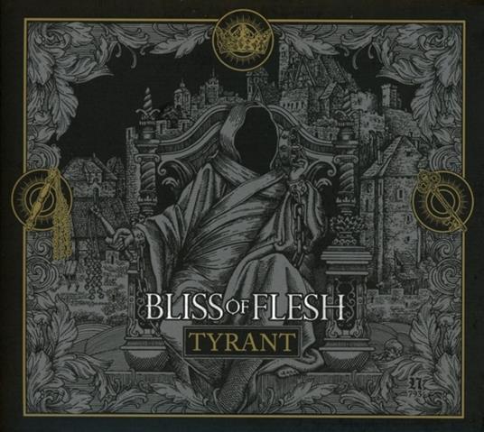 Tyrant - CD Audio di Bliss of Flesh