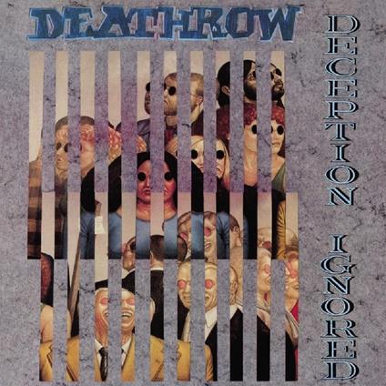 Deception Ignored - CD Audio di Deathrow
