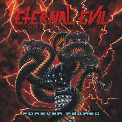 Forever Feared - CD Audio di Eternal Evil