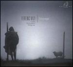Voyage - CD Audio di Franz Liszt,Franz Schubert,Richard Wagner