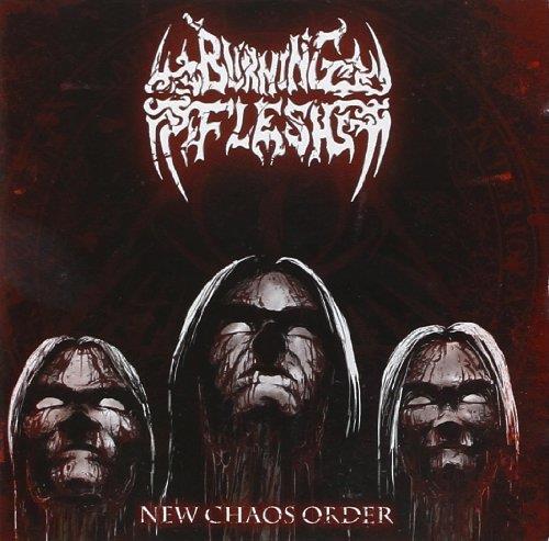 New Chaos Order - CD Audio di Burning Flesh