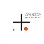 Art Plastique - CD Audio di Celluloide