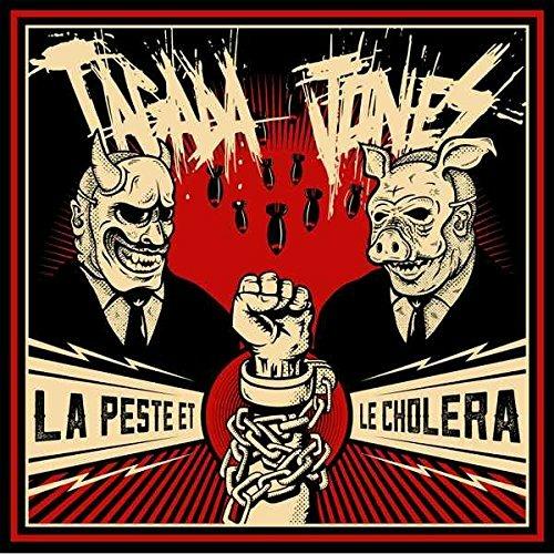 La Peste Et Le Cholera - CD Audio di Tagada Jones