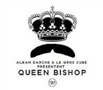 Queen Bishop - CD Audio di Alban & Le Gros Cube Darche