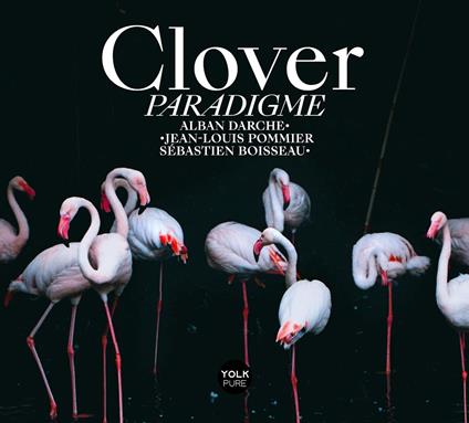 Paradigme - CD Audio di Clover