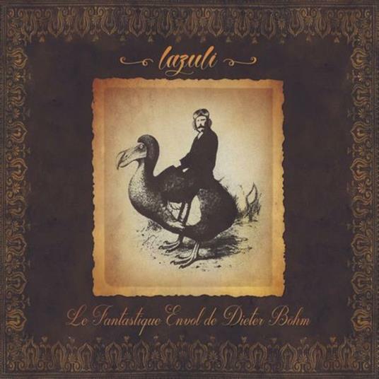 Le fantastique envol de Dieter Böhm - CD Audio di Lazuli