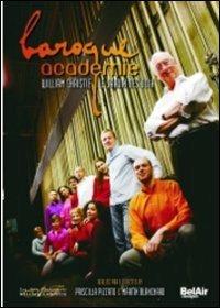 Baroque Academie. Le Jardin des Voix (DVD) - DVD di William Christie