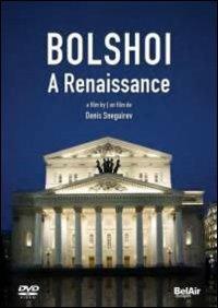 Bolshoi: A Renaissance (DVD) - DVD