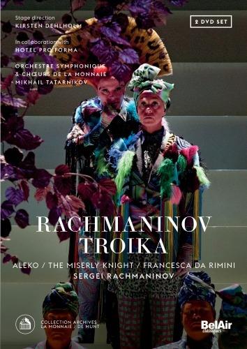 Sergei Rachmaninov. Troika - Aleko, Francesca Da Rimini, Il Cavaliere Avaro (2 DVD) - DVD di Sergei Rachmaninov