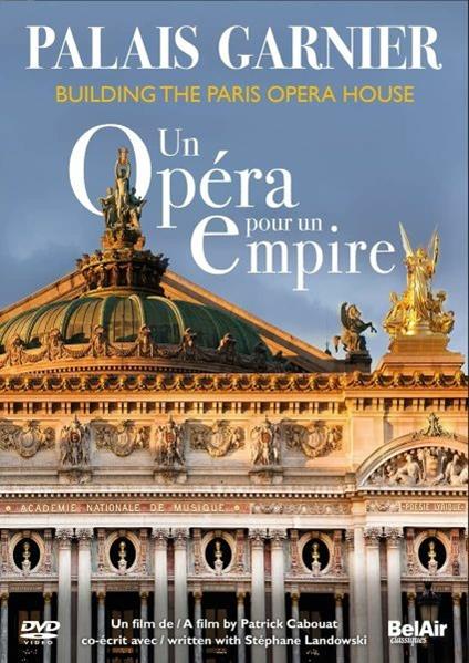 Palais Garnier. Un opéra pour un empire (DVD) - DVD