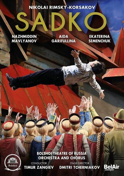 Sadko (2 DVD) - DVD di Nikolai Rimsky-Korsakov,Orchestra del Teatro Bolshoi
