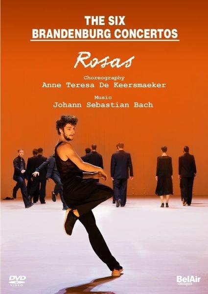 The Six Brandeburg Concertos. Rosas (DVD) - DVD di Johann Sebastian Bach